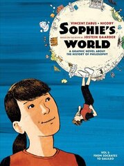 Sophie's World: A Graphic Novel About the History of Philosophy Vol I: From Socrates to Galileo цена и информация | Фантастика, фэнтези | kaup24.ee