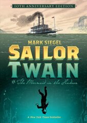 Sailor Twain: Or: The Mermaid in the Hudson цена и информация | Фантастика, фэнтези | kaup24.ee