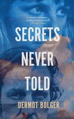 Secrets Never Told цена и информация | Фантастика, фэнтези | kaup24.ee