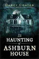 The Haunting of Ashburn House цена и информация | Фантастика, фэнтези | kaup24.ee