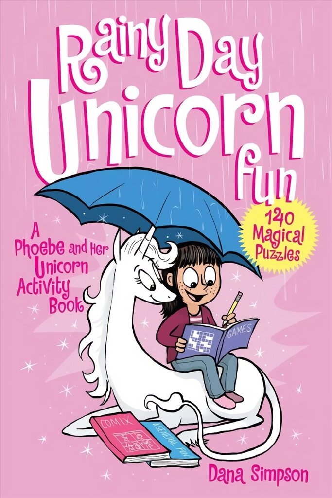 Rainy Day Unicorn Fun: A Phoebe and Her Unicorn Activity Book, Book 6 цена и информация | Väikelaste raamatud | kaup24.ee