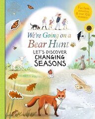 We're Going on a Bear Hunt: Let's Discover Changing Seasons цена и информация | Книги для малышей | kaup24.ee