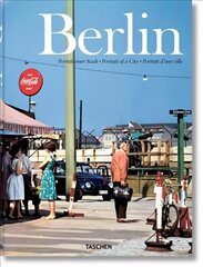 Berlin. Portrait of a City: Portrait of a City Multilingual edition цена и информация | Исторические книги | kaup24.ee