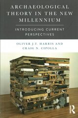 Archaeological Theory in the New Millennium: Introducing Current Perspectives цена и информация | Исторические книги | kaup24.ee