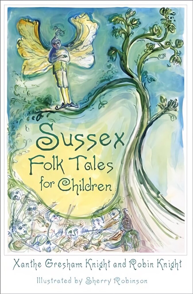 Sussex Folk Tales for Children цена и информация | Noortekirjandus | kaup24.ee