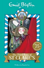 Third Form at St Clare's: Book 5 hind ja info | Noortekirjandus | kaup24.ee