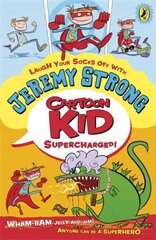 Cartoon Kid - Supercharged! цена и информация | Книги для подростков и молодежи | kaup24.ee