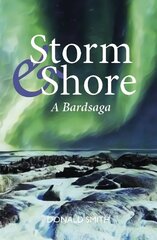 Storm & Shore: A Bardsaga hind ja info | Fantaasia, müstika | kaup24.ee