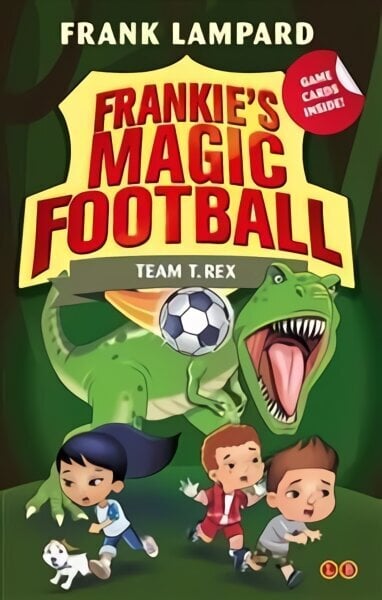 Frankie's Magic Football: Team T. Rex: Book 14, Book 14 hind ja info | Noortekirjandus | kaup24.ee