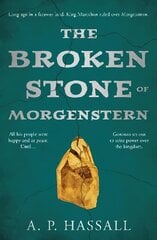 Broken Stone of Morgenstern цена и информация | Книги для подростков и молодежи | kaup24.ee