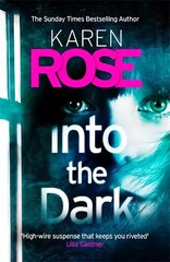 Into the Dark (The Cincinnati Series Book 5): the absolutely gripping Sunday Times Top Ten bestseller hind ja info | Fantaasia, müstika | kaup24.ee