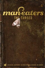 Man-Eaters, Volume 4: The Cursed цена и информация | Фантастика, фэнтези | kaup24.ee