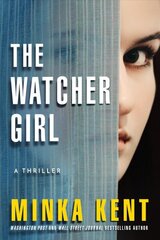 Watcher Girl: A Thriller hind ja info | Fantaasia, müstika | kaup24.ee