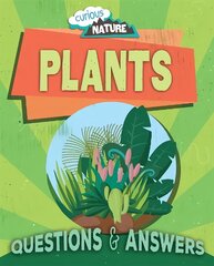 Curious Nature: Plants Illustrated edition hind ja info | Noortekirjandus | kaup24.ee