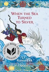 When the Sea Turned to Silver цена и информация | Книги для подростков и молодежи | kaup24.ee