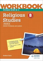 Eduqas GCSE (9-1) Religious Studies: Route B Workbook цена и информация | Книги для подростков и молодежи | kaup24.ee