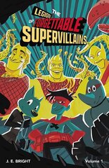 Legion of Forgettable Supervillains Society цена и информация | Книги для подростков и молодежи | kaup24.ee