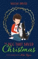 Dog that Saved Christmas hind ja info | Noortekirjandus | kaup24.ee