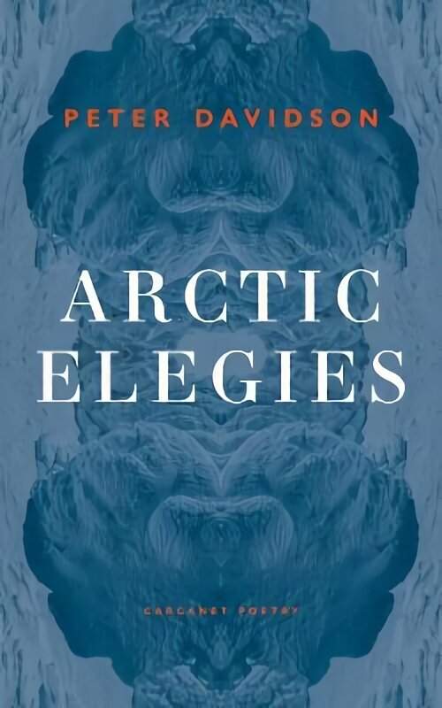 Arctic Elegies hind ja info | Luule | kaup24.ee