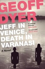 Jeff in Venice, Death in Varanasi Main цена и информация | Фантастика, фэнтези | kaup24.ee