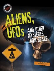 Aliens, UFOs and Other Mysteries from Space hind ja info | Noortekirjandus | kaup24.ee