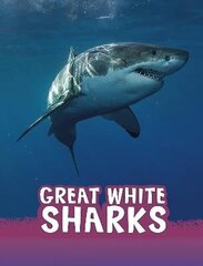 Great White Sharks цена и информация | Книги для подростков и молодежи | kaup24.ee