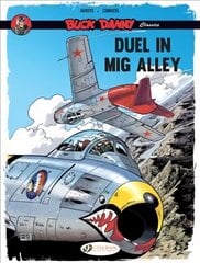 Buck Danny Classics Vol. 2: Duel In Mig Alley hind ja info | Fantaasia, müstika | kaup24.ee