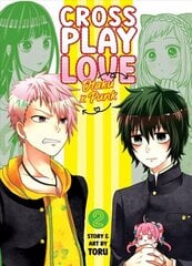 Crossplay Love: Otaku x Punk Vol. 2 цена и информация | Фантастика, фэнтези | kaup24.ee