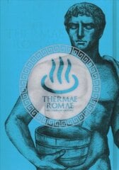 Thermae Romae: The Complete Omnibus цена и информация | Фантастика, фэнтези | kaup24.ee