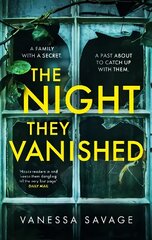 The Night They Vanished: The obsessively gripping thriller you won't be able to put down цена и информация | Фантастика, фэнтези | kaup24.ee