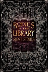 Bodies in the Library Short Stories Not for Online ed. hind ja info | Fantaasia, müstika | kaup24.ee