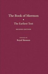 Book of Mormon: The Earliest Text 2nd Revised edition цена и информация | Духовная литература | kaup24.ee
