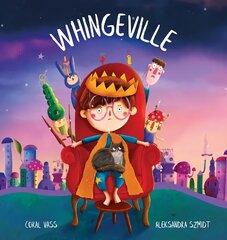 Whingeville hind ja info | Väikelaste raamatud | kaup24.ee