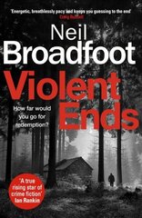 Violent Ends: a gripping crime thriller цена и информация | Фантастика, фэнтези | kaup24.ee