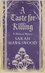 Taste for Killing: The intriguing medieval mystery series цена и информация | Фантастика, фэнтези | kaup24.ee