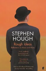 Rough Ideas: Reflections on Music and More Main цена и информация | Книги об искусстве | kaup24.ee