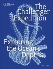 Challenger Expedition: Exploring the Ocean's Depths hind ja info | Majandusalased raamatud | kaup24.ee