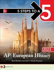 5 Steps to a 5: AP European History 2023 hind ja info | Laste õpikud | kaup24.ee