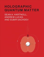Holographic Quantum Matter hind ja info | Majandusalased raamatud | kaup24.ee