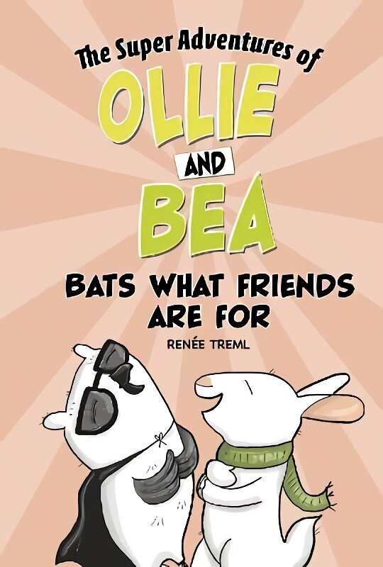 Bats What Friends Are For hind ja info | Noortekirjandus | kaup24.ee