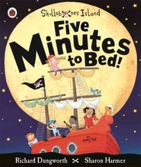 Five Minutes to Bed! A Ladybird Skullabones Island picture book hind ja info | Väikelaste raamatud | kaup24.ee