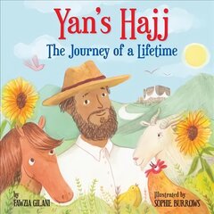 Yan's Hajj: The Journey of a Lifetime hind ja info | Noortekirjandus | kaup24.ee