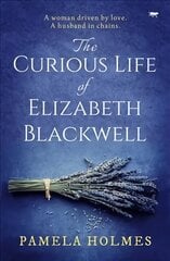 Curious Life of Elizabeth Blackwell цена и информация | Фантастика, фэнтези | kaup24.ee