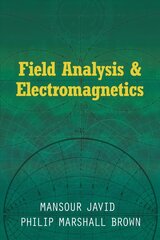 Field Analysis and Electromagnetics hind ja info | Majandusalased raamatud | kaup24.ee