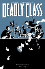 Deadly Class, Volume 12: A Fond Farewell, Part Two hind ja info | Fantaasia, müstika | kaup24.ee