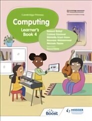 Cambridge Primary Computing Learner's Book Stage 4 цена и информация | Книги для подростков и молодежи | kaup24.ee