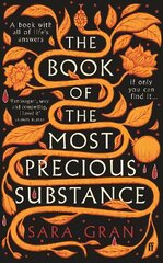 Book of the Most Precious Substance: 'Compulsively readable' Sunday Times Main цена и информация | Фантастика, фэнтези | kaup24.ee