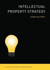 Intellectual Property Strategy hind ja info | Majandusalased raamatud | kaup24.ee