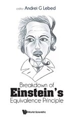 Breakdown Of Einstein's Equivalence Principle цена и информация | Книги по экономике | kaup24.ee