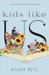 Kids Like Us hind ja info | Noortekirjandus | kaup24.ee